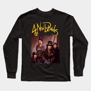 4 Non Blondes Long Sleeve T-Shirt